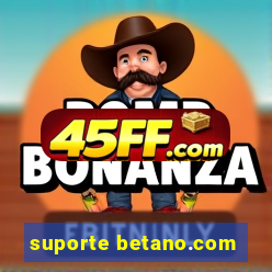 suporte betano.com